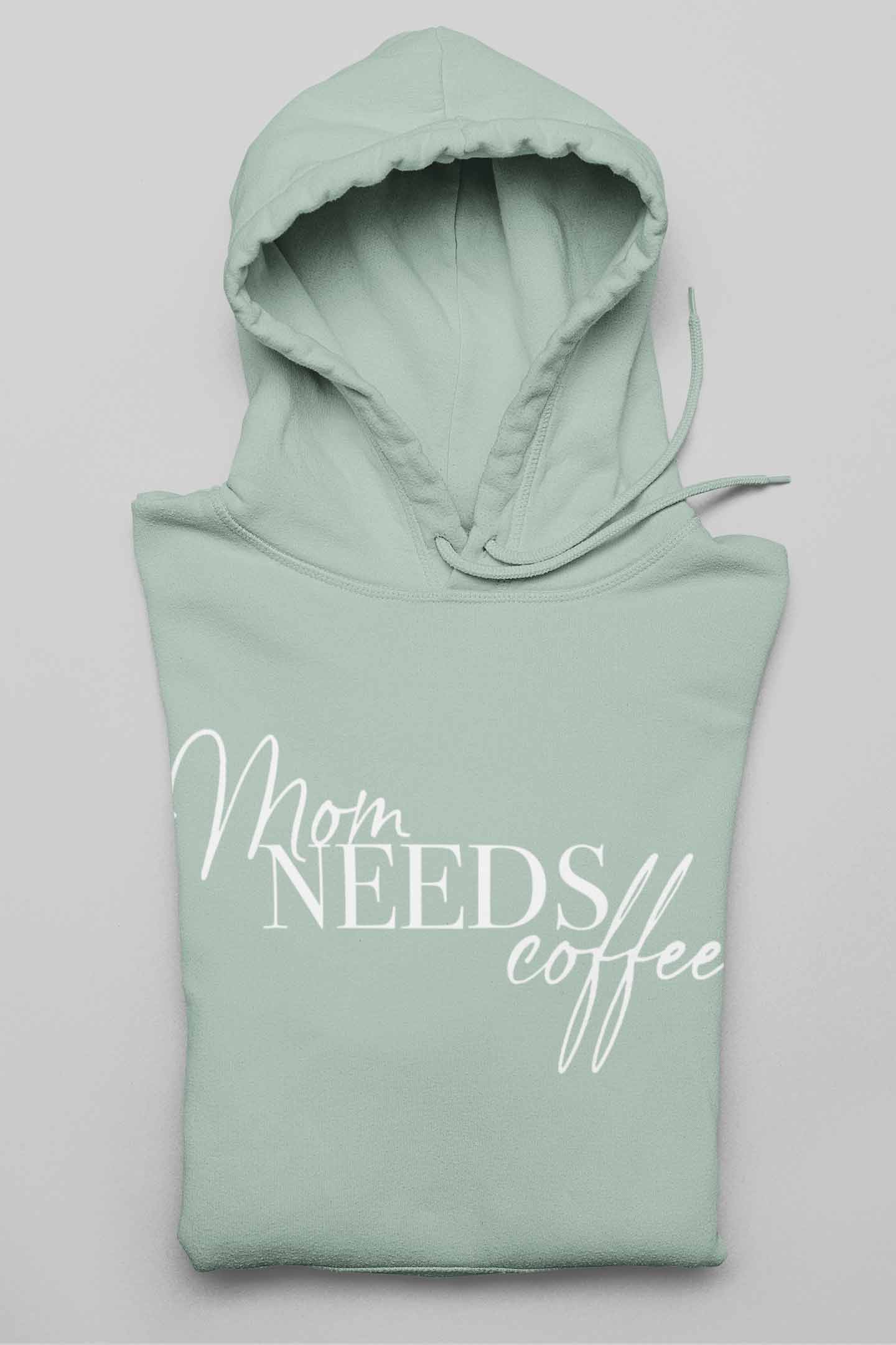 Bio-Hoodie MOM needs Coffee